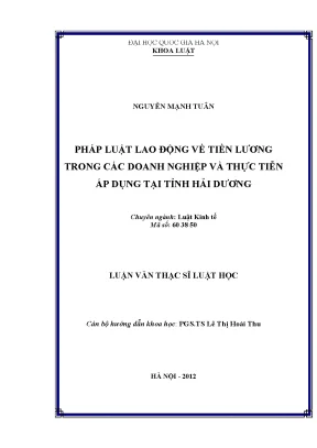 Luận văn thạc sĩ vnu ls pháp luật lao động về tiền lương trong các doanh nghiệp và thực tiễn áp dụng tại tỉnh hải dương