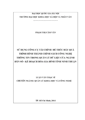 Luận văn thạc sĩ ussh sử dụng công cụ tài chính để thúc đẩy quá trình hình thành chính sách công nghệ thông tin trong quản lý dữ liệu của ngành dân số kế hoạch hóa gia đình tỉnh ninh thuận