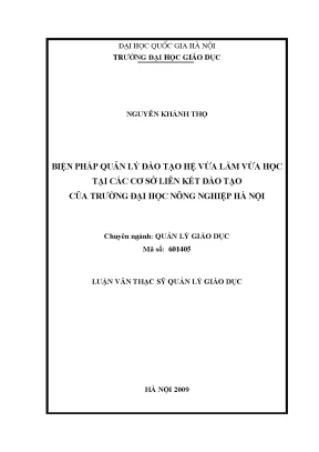 Luận văn thạc sĩ vnu ued biện pháp quản lý đào tạo hệ vừa làm vừa học tại các cơ sở liên kết đào tạo của trường đại học nông nghiệp hà nội