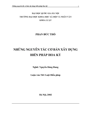 Luận văn thạc sĩ vnu ls những nguyên tắc cơ bản xây dựng hiến pháp hoa kỳ