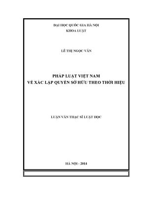 Luận văn thạc sĩ vnu ls pháp luật việt nam về xác lập quyền sở hữu theo thời hiệu