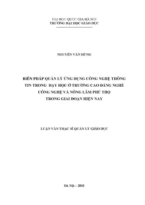 Luận văn thạc sĩ vnu ued biện pháp quản lý ứng dụng công nghệ thông tin trong dạy học ở trường cao đẳng nghề công nghệ và nông lâm phú thọ trong giai đoạn hiện nay