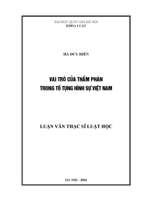 Luận văn thạc sĩ vnu ls vai trò của thẩm phán trong tố tụng hình sự việt nam