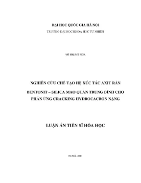 Luận án tiến sĩ hus nghiên cứu chế tạo hệ xúc tác axit rắn bentonit silica mao quản trung bình cho phản ứng cracking hydrocacbon nặng