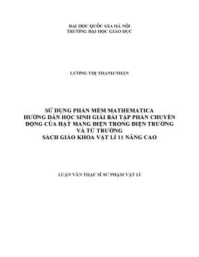 Luận văn thạc sĩ vnu ued sử dụng phần mềm mathematica hướng dẫn học sinh giải bài tập phần chuyển động của hạt mang điện trong điện trường và từ trường sách giáo khoa vật lí 11 nâng cao
