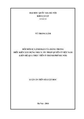 Luận văn thạc sĩ vnu ls đổi mới sự lãnh đạo của đảng trong điều kiện xây dựng nhà nước pháp quyền ở việt nam liên hệ qua thực tiễn ở thành phố hà nội