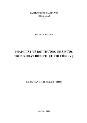 Luận văn thạc sĩ vnu ls pháp luật về bồi thường nhà nước trong hoạt động thực thi công vụ