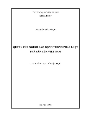 Luận văn thạc sĩ vnu ls quyền của người lao động trong pháp luật phá sản của việt nam