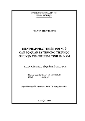 Luận văn thạc sĩ vnu ued biện pháp phát triển đội ngũ cán bộ quản lý trường tiểu học ở huyện thanh liêm tỉnh hà nam