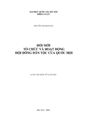 Luận văn thạc sĩ vnu ls đổi mới tổ chức và hoạt động hội đồng dân tộc của quốc hội luận văn ths luật 5 05 01