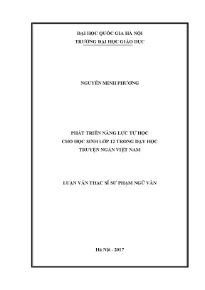 Luận văn thạc sĩ vnu ued phát triển năng lực tự học cho học sinh lớp 12 trong dạy học truyện ngắn việt nam