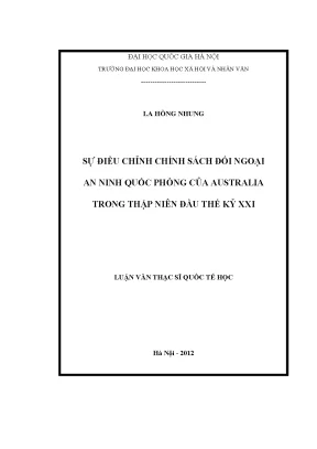 Luận văn thạc sĩ ussh sự điều chỉnh chính sách đối ngoại an ninh quốc phòng của australia trong thập niên đầu thế kỷ xxi