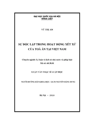 Luận văn thạc sĩ vnu ls sự độc lập trong hoạt động xét xử của tòa án tại việt nam