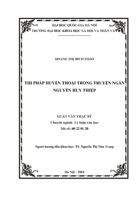 Luận văn thạc sĩ ussh thi pháp huyền thoại trong truyện ngắn nguyễn huy thiệp