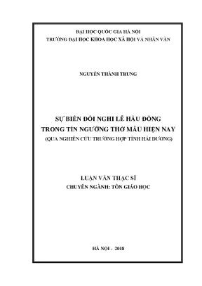 Luận văn thạc sĩ ussh sự biến đổi nghi lễ hầu đồng trong tín ngưỡng thờ mẫu hiện nay qua nghiên cứu trường hợp tỉnh hải dương
