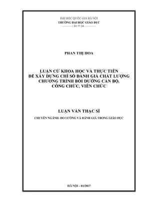 Luận văn thạc sĩ vnu ued luận cứ khoa học và thực tiễn để xây dựng chỉ số đánh giá chất lượng chương trình bồi dưỡng cán bộ công chức viên chức