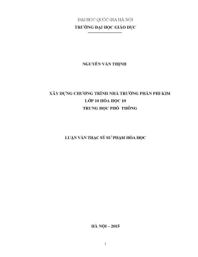 Luận văn thạc sĩ vnu ued xây dựng chương trình nhà trường phần phi kim lớp 10 hóa học 10 trung học phổ thông