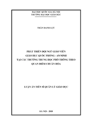 Luận văn thạc sĩ vnu ued phát triển đội ngũ giáo viên giáo dục quốc phòng an ninh tại trường trung học phổ thông theo quan điểm chuẩn hóa