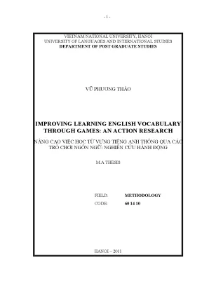 Luận văn thạc sĩ vnu ued improving learning english vocabulary through games an action research