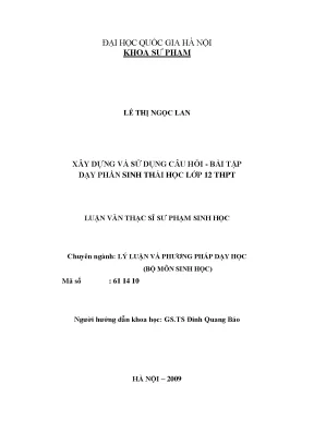 Luận văn thạc sĩ vnu ued xây dựng và sử dụng câu hỏi bài tập để dạy phần sinh thái học lớp 12 trung học phổ thông
