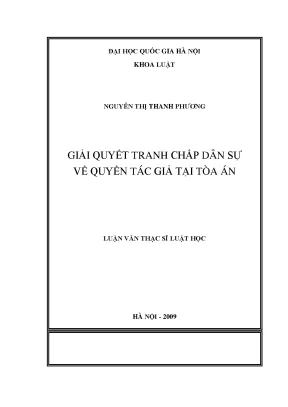 Luận văn thạc sĩ vnu ls giải quyết tranh chấp dân sự về quyền tác giả tại tòa án