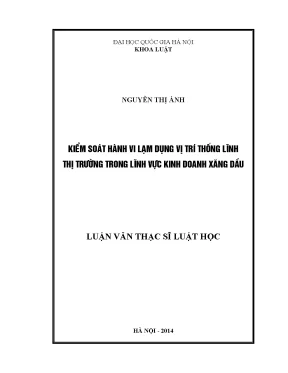 Luận văn thạc sĩ vnu ls kiểm soát hành vi lạm dụng vị trí thống lĩnh thị trường trong lĩnh vực kinh doanh xăng dầu 07