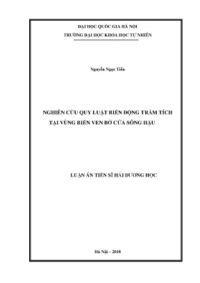 Luận án tiến sĩ hus nghiên cứu quy luật biến động trầm tích tại vùng biển ven bờ cửa sông hậu