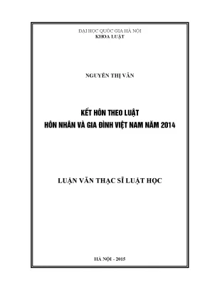 Luận văn thạc sĩ vnu ls kết hôn theo luật hôn nhân và gia đình việt nam năm 2014
