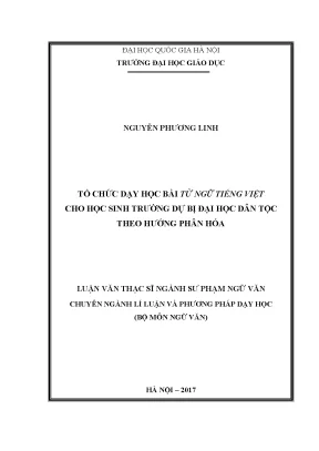 Luận văn thạc sĩ vnu ued tổ chức dạy học bài từ ngữ tiếng việt cho học sinh trường dự bị đại học dân tộc theo hướng phân hóa
