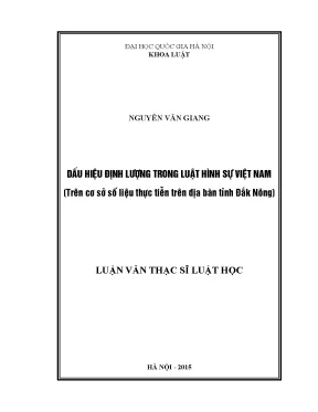Luận văn thạc sĩ vnu ls dấu hiệu định lượng trong luật hình sự việt nam trên cơ sở số liệu thực tiễn trên địa bàn tỉnh đắk nông