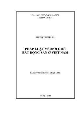 Luận văn thạc sĩ vnu ls pháp luật về môi giới bất động sản ở việt nam