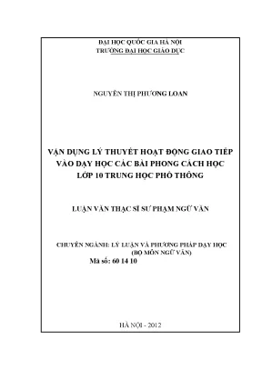 Luận văn thạc sĩ vnu ued vận dụng lý thuyết hoạt động giao tiếp vào dạy học các bài phong cách học lớp 10 trung học phổ thông