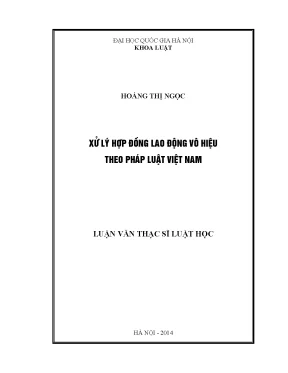Luận văn thạc sĩ vnu ls xử lý hợp đồng lao động vô hiệu theo pháp luật việt nam 07
