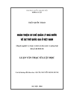 Luận văn thạc sĩ vnu ls hoàn thiện cơ chế quản lý nhà nước về dự trữ quốc gia ở việt nam