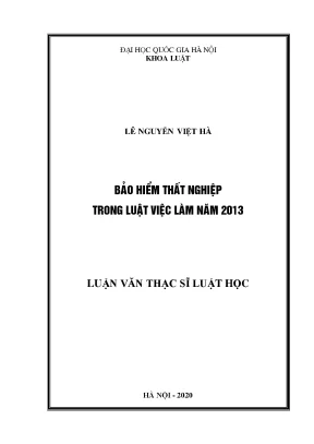 Luận văn thạc sĩ vnu ls bảo hiểm thất nghiệp trong luật việc làm năm 2013