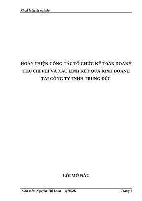 Luận văn hoàn thiện công tác tổ chức kế toán doanh thu chi phí và xác định kết quả kinh doanh tại công ty tnhh trung đức