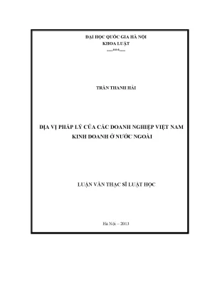 Luận văn thạc sĩ vnu ls địa vị pháp lý của các doanh nghiệp việt nam kinh doanh ở nước ngoài