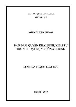 Luận văn thạc sĩ vnu ls bảo đảm quyền khai sinh khai tử trong hoạt động công chứng