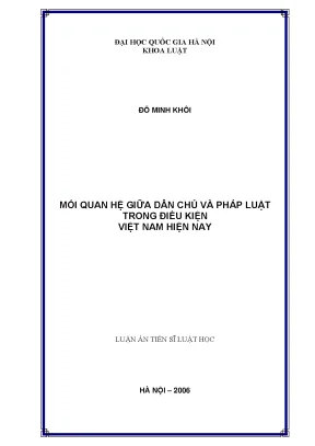 Luận văn thạc sĩ vnu ls mối quan hệ giữa dân chủ và pháp luật trong điều kiện việt nam hiện nay luận án ts luật 62 38 01 01