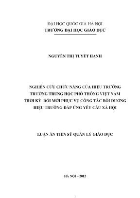 Luận văn thạc sĩ vnu ued nghiên cứu chức năng của hiệu trưởng trường trung học phổ thông việt nam thời kỳ đổi mới phục vụ công tác bồi dưỡng hiệu trưởng đáp ứng yêu cầu xã hội