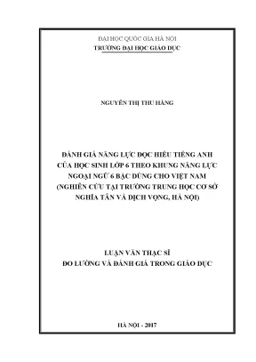 Luận văn thạc sĩ vnu ued đánh giá năng lực đọc hiểu tiếng anh của học sinh lớp 6 theo khung năng lực ngoại ngữ 6 bậc dùng cho việt nam2