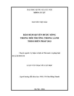 Luận văn thạc sĩ vnu ls bảo đảm quyền được sống trong môi trường trong lành theo hiến pháp 2013