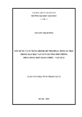 Luận văn thạc sĩ vnu ued xây dựng và sử dụng ebook hỗ trợ hoạt động tự học trong dạy học vật lí ở trường phổ thông phần dòng điện xoay chiều vật lí 12