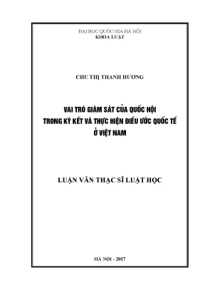 Luận văn thạc sĩ vnu ls vai trò giám sát của quốc hội trong ký kết và thực hiện điều ước quốc tế ở việt nam