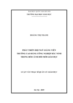 Luận văn thạc sĩ vnu ued phát triển đội ngũ giảng viên trường cao đẳng công nghiệp bắc ninh trong bối cảnh đổi mới giáo dục