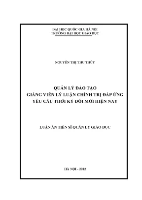 Luận văn thạc sĩ vnu ued quản lý đào tạo giảng viên lý luận chính trị đáp ứng yêu cầu thời kỳ đổi mới hiện nay
