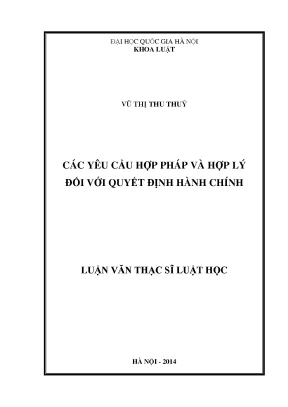 Luận văn thạc sĩ vnu ls các yêu cầu hợp pháp và hợp lý đối với quyết định hành chính luận văn ths luật 60 38 01 01