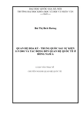 Luận văn thạc sĩ ussh quan hệ hoa kỳ trung quốc sau sự kiện 11 9 2001 và tác động đến quan hệ quốc tế ở đông nam á