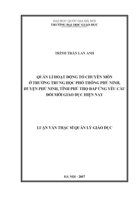 Luận văn thạc sĩ vnu ued quản lý hoạt động tổ chuyên môn ở trường thpt phù ninh huyện phù ninh tỉnh phú thọ đáp ứng yêu cầu đổi mới giáo dục hiện nay