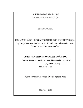 Luận văn thạc sĩ vnu ued rèn luyện năng lực giải toán cho học sinh thông qua dạy học phương trình mũ và phương trình lôgarit lớp 12 trung học phổ thông